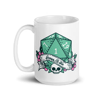 Guess I’ll Die DND White glossy mug