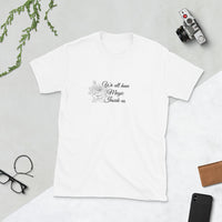 We all have magic inside us Short-Sleeve Unisex T-Shirt