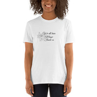 We all have magic inside us Short-Sleeve Unisex T-Shirt