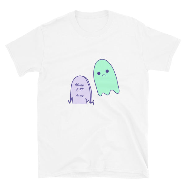 6 Feet Away Sad Ghost Comic Short-Sleeve Unisex T-Shirt