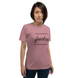 Fearless Short-Sleeve Unisex T-Shirt