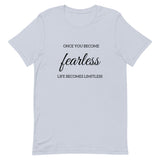 Fearless Short-Sleeve Unisex T-Shirt