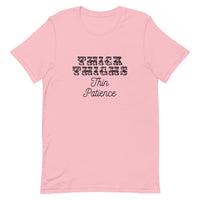 Thick Thighs Thin Patience Short-Sleeve Unisex T-Shirt