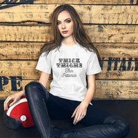 Thick Thighs Thin Patience Short-Sleeve Unisex T-Shirt