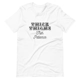 Thick Thighs Thin Patience Short-Sleeve Unisex T-Shirt