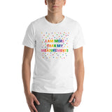 I Am More Than My Measurements Short-Sleeve Unisex T-Shirt