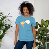 Pizza My Heart Short-Sleeve Unisex T-Shirt