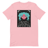 My Crystal Ball Says You’re Full of Shit Unisex t-shirt