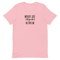 Mercury Just Retrograded All Over Me Unisex t-shirt