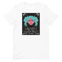 My Crystal Ball Says You’re Full of Shit Unisex t-shirt