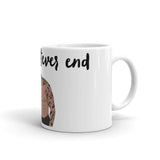 To Whatever End White glossy mug