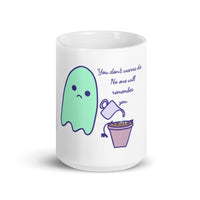 No One Will Remember You Sad Ghost Comic White glossy mug