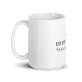 Book Boyfriends Do It Better White glossy mug