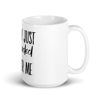 Mercury Just Retrograded All Over Me White glossy mug